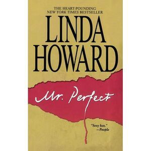 Mr. Perfect -- Linda Howard